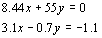 8.44x+55y=0 és 3.1x-0.7y=-1.1