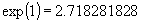 exp(1)=2.718281828